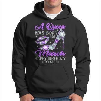 Queen Was Born In March Happy Birthday Diamond High Heel Men Hoodie - Thegiftio UK