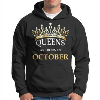 Queens Are Born In October Birthday Men Hoodie - Thegiftio UK