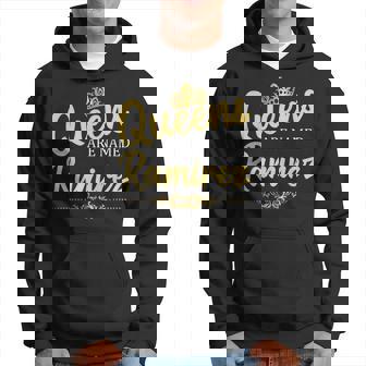 Queens Are Named Ramirez Surname Birthday Reunion Men Hoodie - Thegiftio