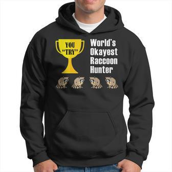 Raccoon Coon Hunting Gift - Funny Okayest Hunter Men Hoodie Graphic Print Hooded Sweatshirt - Seseable