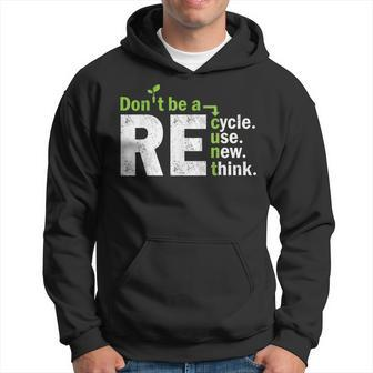 Recycle Reuse Renew Rethink Crisis Activism Earth Day Hoodie | Mazezy