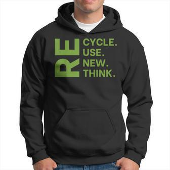 Recycle Reuse Renew Rethink Earth Day Environmental Activism Hoodie | Mazezy
