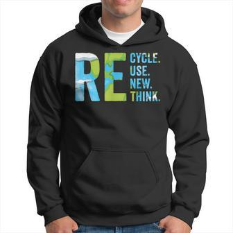 Recycle Reuse Renew Rethink For Earths Day 2023 Hoodie | Mazezy