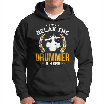 Relax The Drummer Is Here Percussionist Instrument Men Hoodie Graphic Print Hooded Sweatshirt - Seseable