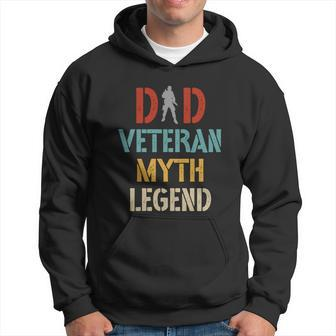 Retro Dad Veteran Myth Legend Great Gift Vintage Dad Veteran Gift Hoodie - Monsterry