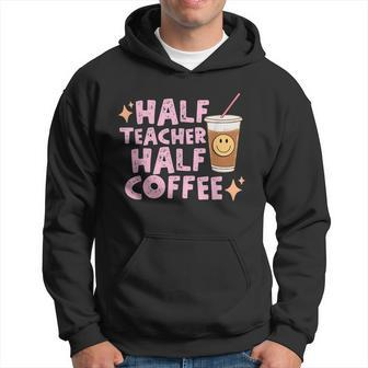 Retro Groovy Half Teacher Half Coffee Happy Teachers Day Hoodie | Mazezy
