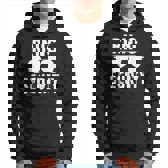 Ring Security Wedding Ring - Wedding Party Hoodie | Mazezy