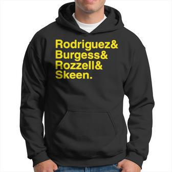Rodriguez And Burgess And Rozzell And Skeen Hoodie | Mazezy