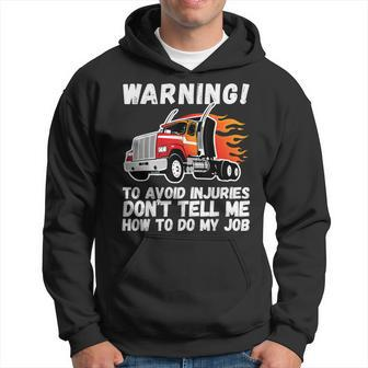 Sarcastic Trucker Tractor Trailer Fathers Day Truck Driver Hoodie - Seseable