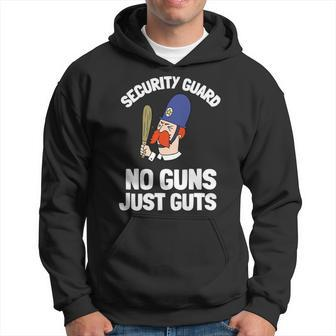 Security Guard Bouncer And Security Officer - No Guns Hoodie - Seseable