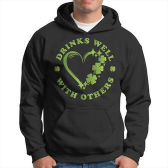 Shamrock Drinks Well With Others St Patricks Day Fun Party Hoodie | Mazezy