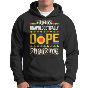 She Is Unapologetically Dope Melanin Afro African Pride Gift Hoodie - Seseable