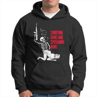 Shooting Guns And Spreading Buns Hoodie - Seseable