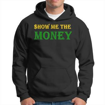 Show Me The Money Financial Hoodie - Seseable