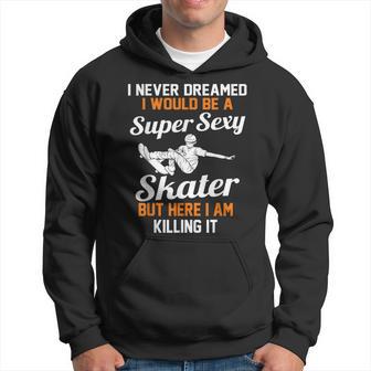 Skateboarder Skater Skateboard Skateboarding Hoodie - Thegiftio UK