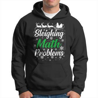 Sleighing Math Problems Funny Christmas Mathematics Teacher Men Hoodie Graphic Print Hooded Sweatshirt - Seseable
