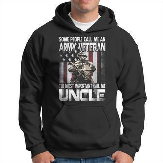 Some People Call Me An Army Veteran Uncle Men Hoodie Graphic Print Hooded Sweatshirt - Seseable