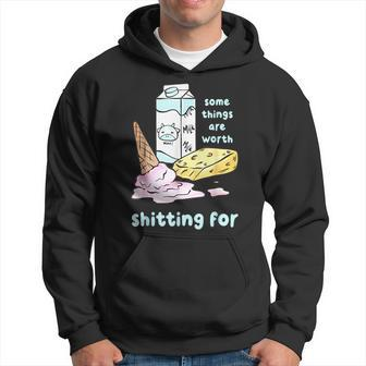 Some Things Are Worth Shitting For V3 Hoodie - Seseable