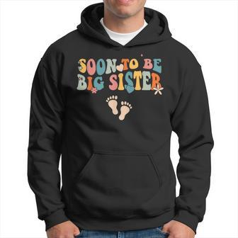 Soon To Be Big Sister Pregnancy Announcement Retro Groovy Hoodie - Seseable