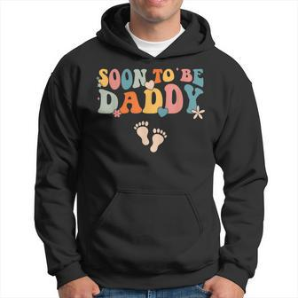 Soon To Be Daddy Pregnancy Announcement Retro Groovy Funny Hoodie - Seseable