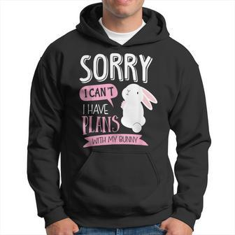 Sorry I Cant I Have Plans With My Bunny Men Hoodie Graphic Print Hooded Sweatshirt - Seseable