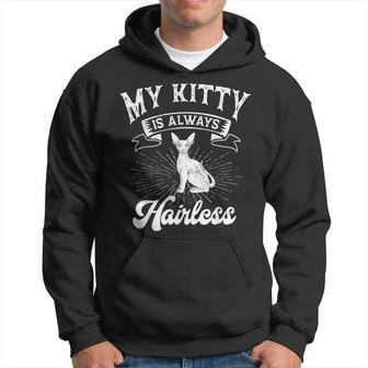 Sphynx Cat Kitty Always Hairless Animal Breeder Pet Lover Hoodie | Mazezy