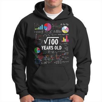 Square Root Of 100 10Th Birthday 10 Year Old Gifts Love Math Hoodie - Thegiftio