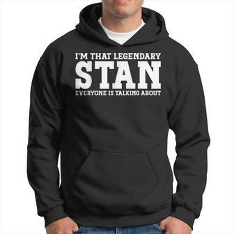 Stan Personal Name First Name Funny Stan Hoodie | Mazezy