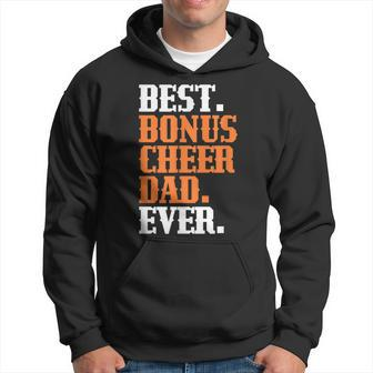 Step Dad Step Father Best Bonus Cheer Dad Ever Gift For Mens Hoodie - Seseable