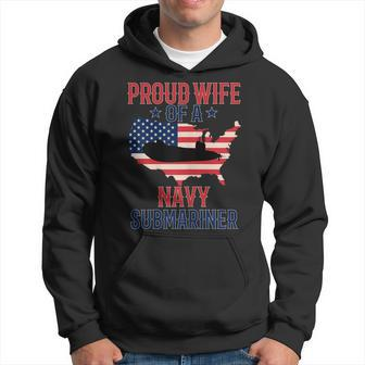 Submariner Submarines Veteran Wife Of A Navy Submariner Gift For Womens Hoodie | Mazezy