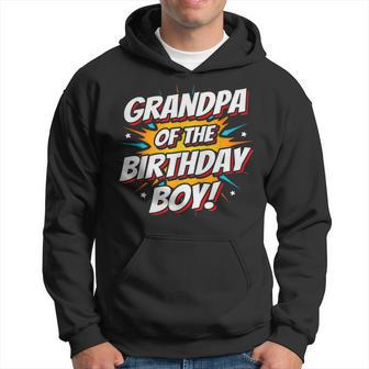 Superhero Party Comics Birthday Grandpa Of Birthday Boy Hoodie | Mazezy CA