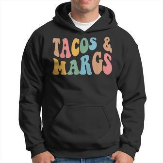 Tacos And Margs Funny Cinco De Mayo Mexican Fiesta Party Hoodie | Mazezy