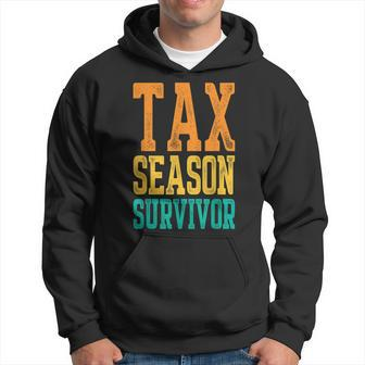 Tax Season Survivor Funny Tax Season Accountant Taxation  Hoodie