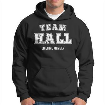 Team Hall Last Name Lifetime Member Of Hall Family Men Hoodie Graphic Print Hooded Sweatshirt - Seseable
