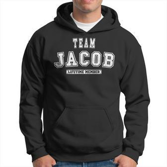 Team Jacob Lifetime Member Family Last Name Men Hoodie Graphic Print Hooded Sweatshirt - Seseable