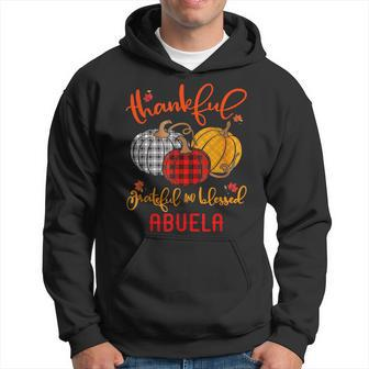 Thankful Grateful Blessed Abuela Buffalo Plaid Thanksgiving Men Hoodie Graphic Print Hooded Sweatshirt - Thegiftio UK