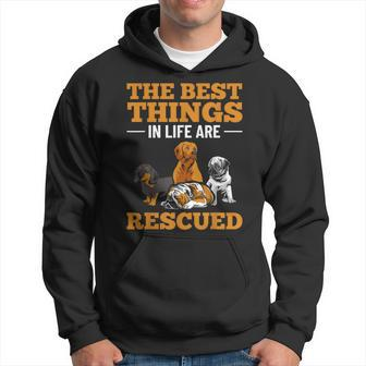 The Best Things In Life Are Rescued Pet Adoption Month Hoodie - Seseable