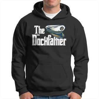 The Dockfather Funny Boating Fishing Boat Dad Captain Boater Hoodie | Mazezy CA