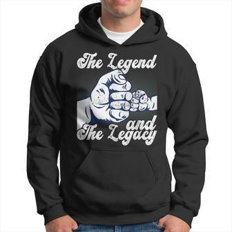 The Legend And The Legacy Dad Fathers Day Best Father Gift For Mens Hoodie | Mazezy