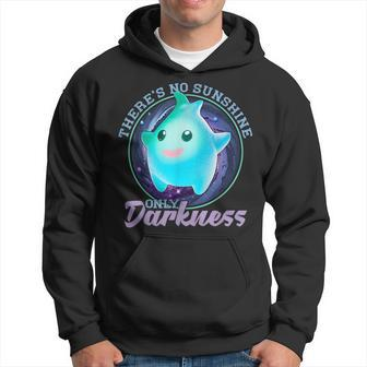 Theres No Sunshine Only Darkness Shiny Hoodie | Mazezy