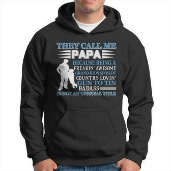 They Call Me Papa Because Being A Freaking Awesome Grandkids Hoodie - Monsterry DE