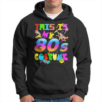 This Is My 80S Costume 80S Funny Eighties Retro Party Hoodie - Seseable
