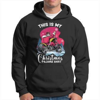 This Is My Christmas Pajama Biker Motorcycle Lover Hoodie - Thegiftio UK