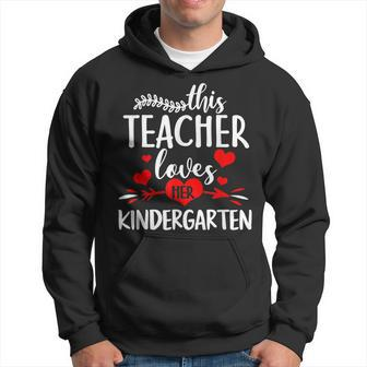 This Teacher Loves Her Kindergarten Heart Valentine Teacher Hoodie - Seseable