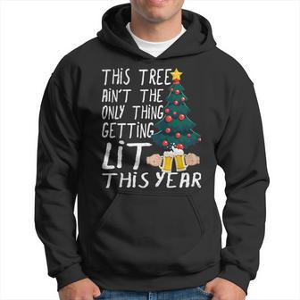 This Tree Aint The Only Thing Getting Lit This Year Hoodie - Seseable