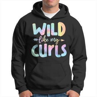 Toddler Girls Wild Like My Curls Funny Curly Hair Le Tie Dye Hoodie | Mazezy