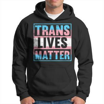 Trans Lives Matter Transgender Lgbt-Q Gay Pride Equality Hoodie - Thegiftio UK