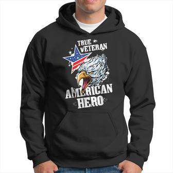 True Veteran Eagle American Hero Us Dad Veterans Day - Gift Men Hoodie Graphic Print Hooded Sweatshirt - Seseable