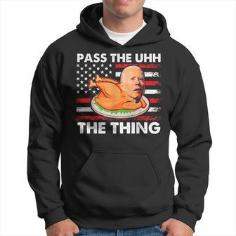 Turkey Biden Pass The Uhh The Thing Funny V3 Hoodie - Seseable