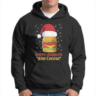 Ugly Christmas Sweater Burger Happy Holidays With Cheese V10 Hoodie - Monsterry DE